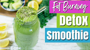 fat burning detox smoothie for weight loss