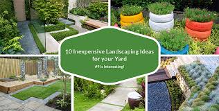 10 Inexpensive Landscaping Ideas For