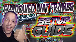 shadowed unit frames suf addon guide