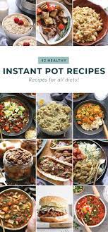 42 healthy instant pot recipes g f