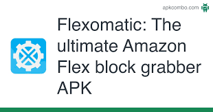 Download your apps and games directly to the sd card; Flexomatic The Ultimate Amazon Flex Block Grabber Apk 2 14 6 Aplicacion Android Descargar