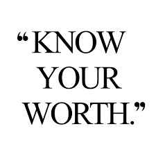 Rashed miah comment (0) knowing your worth is crucial aspects of our time in this world. Know Your Worth Inspirational Wellness And Wellbeing Quote