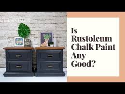 Is Rustoleum Chalk Paint Any Good