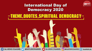 If your imagination is running dry, luckily for you, we have. International Day Of Democracy 2020 Theme Quotes Spiritual Democracy