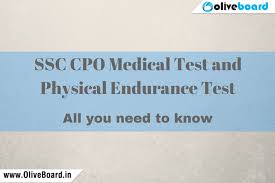 Ssc Cpo Medical Test And Pet All You Need To Know