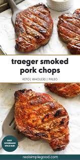 easy traeger smoked pork chops reverse