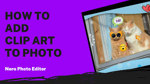 clip art nero photo editor tutorial