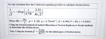 Turbulent Flow The Colebrook Equation