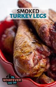 traeger smoked turkey legs or