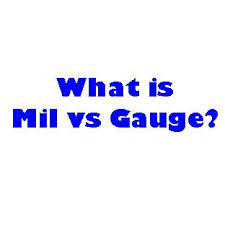 What Is The Difference Between Mil Vs Gauge In Reqard To