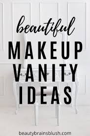 9 beautiful makeup vanity ideas