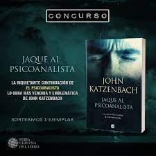El psicoanalista es un libro escrito por john katzenbach en el año 2002. Facebook