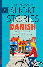 Only recommend books that you have actually read. Short Stories In Danish For Beginners Read For Pleasure At Your Level Expand Your Vocabulary And Learn Danish The Fun Way Richards Olly 9781529303117 Books Amazon Ca