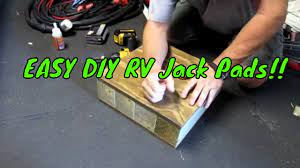 easy diy rv jack pads you