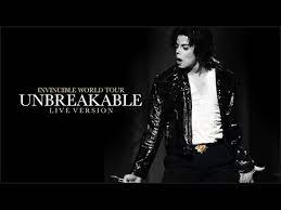unbreakable live from invincible world