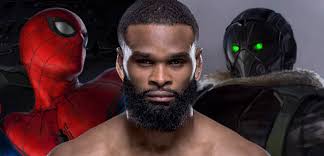 Tyron woodley, actor and professional mixed martial arts (mma) fighter, is taking his talents to houston, texas woodley has heard from prominent rappers such as wiz khalifa and received good vibes from those who have seen private screenings of straight outta compton, telling the former. Tyron Woodley Reportedly Cast In Spider Man Homecoming