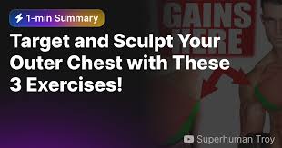 target and sculpt your outer chest with
