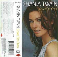 Ships from and sold by discountvinylrecords. Shania Twain Come On Over 1998 Cassette Discogs