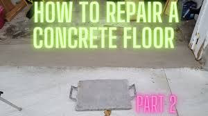 how to repair a concrete floor part 2