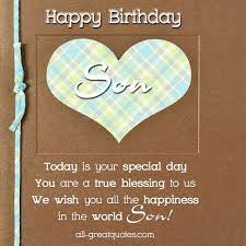 A personalized birthday card is just the thing to celebrate your son's individuality, and you can create one in a few minutes, at no cost, right here. Happy Birthday To You Birthday Cards For Son Birthday Wishes For Son Happy Birthday Wishes Cards