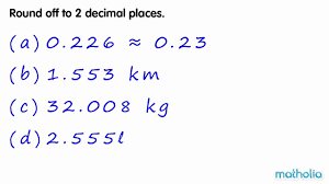 rounding to 2 decimal places you