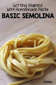 basic semolina pasta recipe