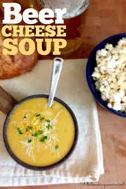 beer cheese soup recipe what s