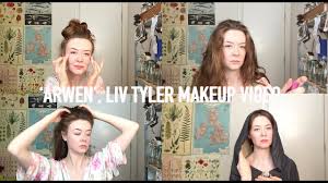 arwen liv tyler makeup video you