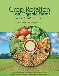 Crop Rotation On Organic Farms Charles L Mohler Sue Ellen