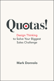 Quotas Design Thinking To Solve Your Biggest Sales