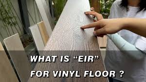 what is eir for vinyl floor