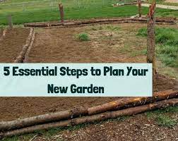 Plan Your New Garden