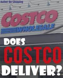 does costco deliver groceries we