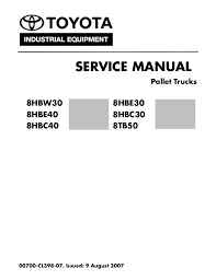 Toyota 8hbe40 Pallet Truck Service Repair Manual