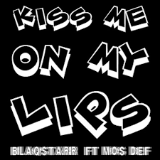 stream blaqstarr kiss me on my lips