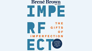the gifts of imperfection by brené