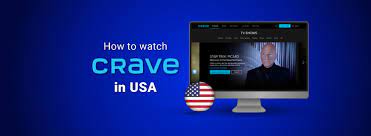 how to watch cravetv in the usa in 2024