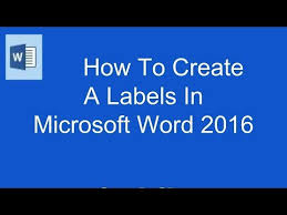 make labels on microsoft word 2016