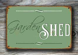 Garden Shed Sign Classic Metal Signs