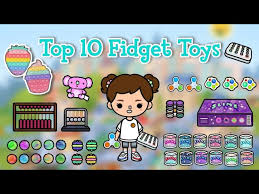 top 10 fidget toys in toca life world