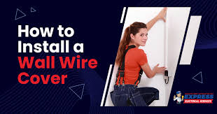 How To Install A Wall Wire Cover