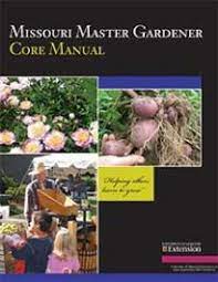 missouri master gardener core manual