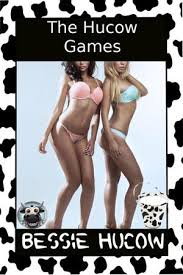 The Hucow Games eBook by Bessie Hucow | 9781386303671 | Booktopia