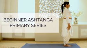 ashtanga primary series for beginners