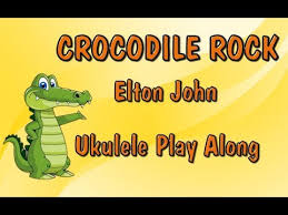 Crocodile Rock Ukulele Play Along
