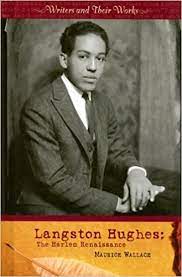 *langston hughes was born on this date in 1902. Amazon Com Langston Hughes The Harlem Renaissance Writers And Their Work Hardcover 9780761425915 Wallace Maurice O Books