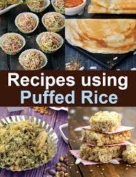 78 puffed rice recipes kurmura recipe