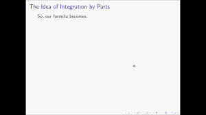 Integration By Parts Examples Tricks And A Secret How To