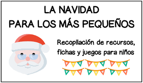 Como dicen mis amigos mexicanos: Laclasedeele La Navidad Para Los Mas Pequenos