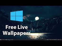 free live wallpapers for windows pc